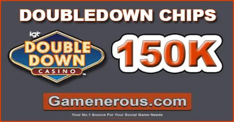 150k doubledown chips