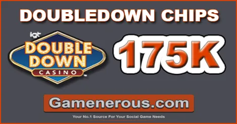 175k doubledown chips